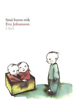 Cover for Eva Johansson · Små barns etik (Book) (2001)