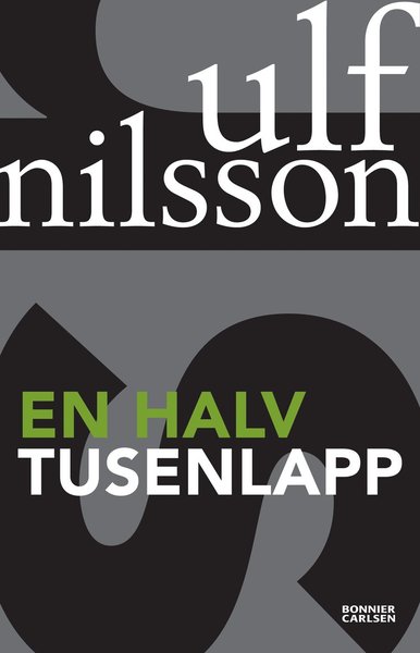 Johnny & Co: En halv tusenlapp - Ulf Nilsson - Books - Bonnier Carlsen - 9789148000868 - November 8, 2013