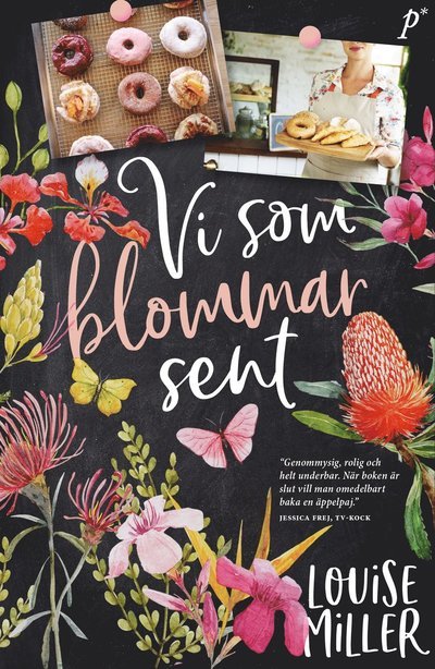 Cover for Louise Miller · Vi som blommar sent (Innbunden bok) (2018)