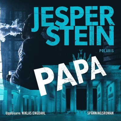 Cover for Jesper Stein · Axel steen: Papa (Audiobook (MP3)) (2019)