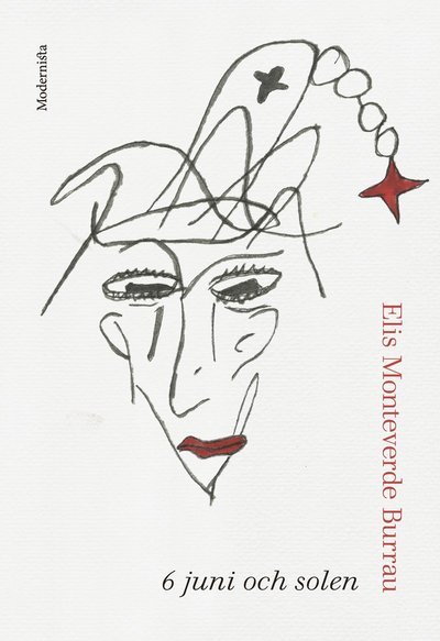 Cover for Elis Monteverde Burrau · 6 juni och solen (Kort) (2021)