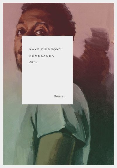 Cover for Kayo Chingonyi · Kumukanda (Book) (2018)
