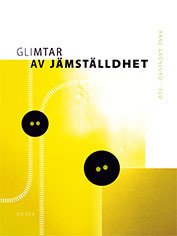 Cover for Grönlund Anne (red.) · Glimtar av jämställdhet (Heftet bok) (2014)