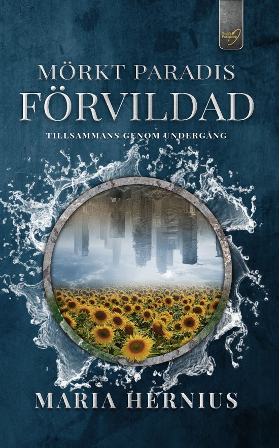 Cover for Maria Hernius · Mörkt Paradis: Förvildad (Bok) (2023)