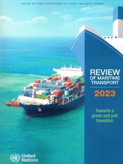 Cover for United Nations Conference on Trade and Development · Review of Maritime Transport 2023 (Book) (2023)