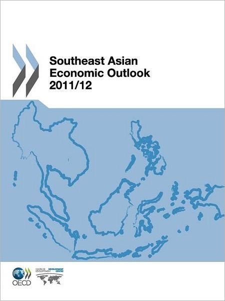 Cover for Oecd Publishing · Southeast Asian Economic Outlook 2011/12 (Paperback Book) (2012)