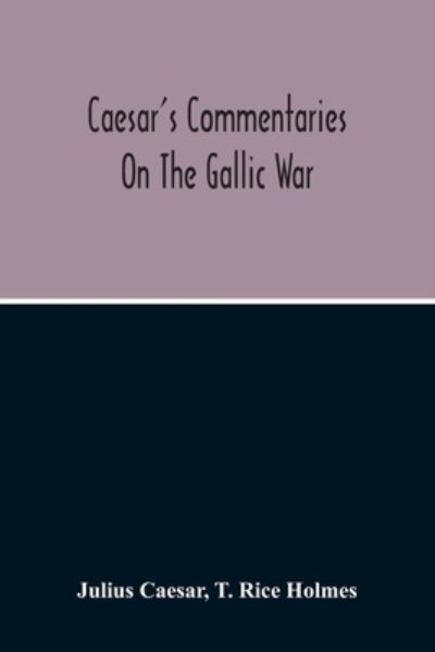 Cover for Julius Caesar · Commentaries On The Gallic War (Paperback Bog) (2020)