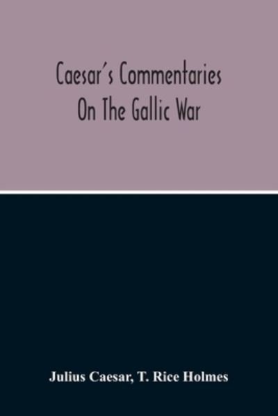Cover for Julius Caesar · Commentaries On The Gallic War (Taschenbuch) (2020)