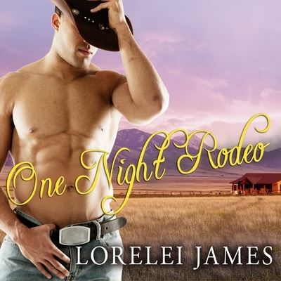 Cover for Lorelei James · One Night Rodeo (CD) (2012)