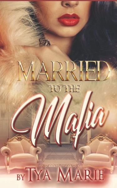 Cover for Tya Marie · Married To The Mafia: The Fallen Son (Paperback Bog) (2021)