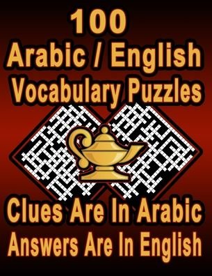 Cover for On Target Publishing · 100 Arabic / English Vocabulary Puzzles (Taschenbuch) (2020)