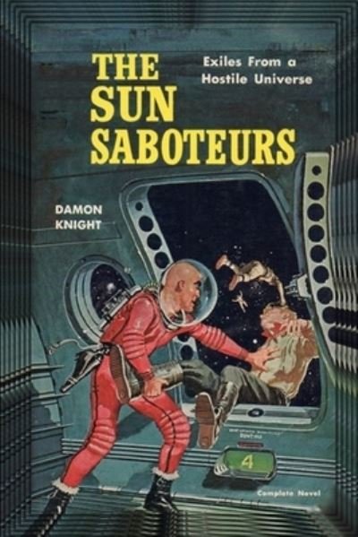 Cover for Damon Knight · The Sun Saboteurs (Paperback Book) (2020)