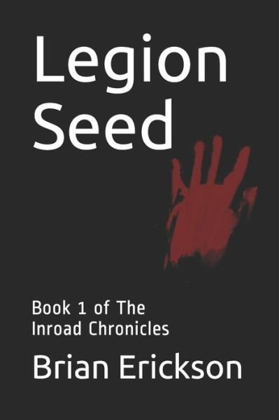 Brian Erickson · Legion Seed (Pocketbok) (2020)