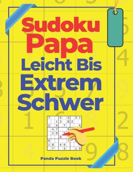 Cover for Panda Puzzle Book · Sudoku Papa Leicht Bis Extrem Schwer (Taschenbuch) (2020)