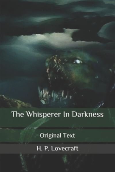 Cover for H P Lovecraft · The Whisperer In Darkness (Paperback Book) (2020)