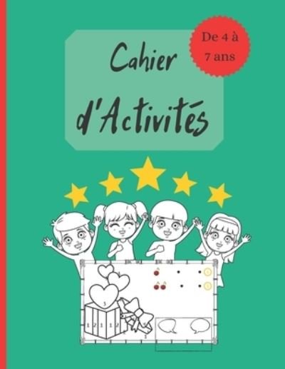 Cahier d'activites - Cs Enfance - Bøger - Independently Published - 9798693562868 - 4. oktober 2020
