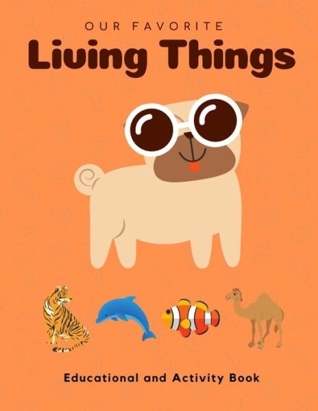 Cover for Maples Book Solutions · My Favorite Living Things (Pocketbok) (2021)