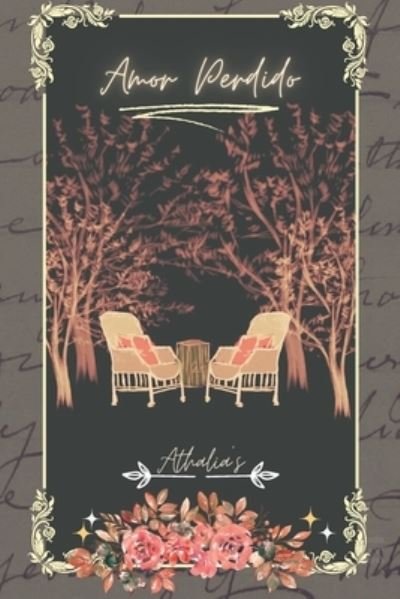 Cover for Athalia 's · Amor Perdido (Paperback Bog) (2021)