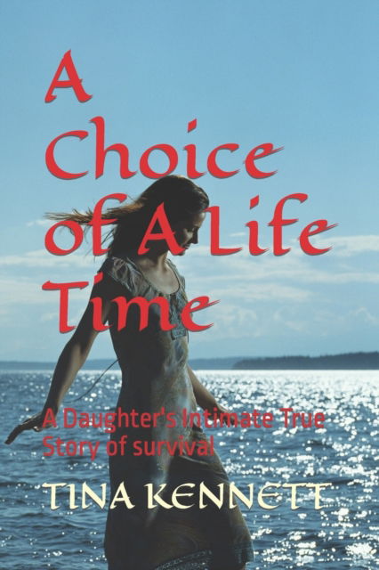 Cover for Tina Kennett · A Choice of A Life Time: Mental Health (Paperback Book) (2021)