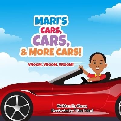 Cover for Mena · Mari's Cars, Cars &amp; More Cars! (Bok) (2022)