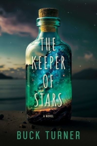 Cover for Buck Turner · The Keeper of Stars (Paperback Book) (2024)