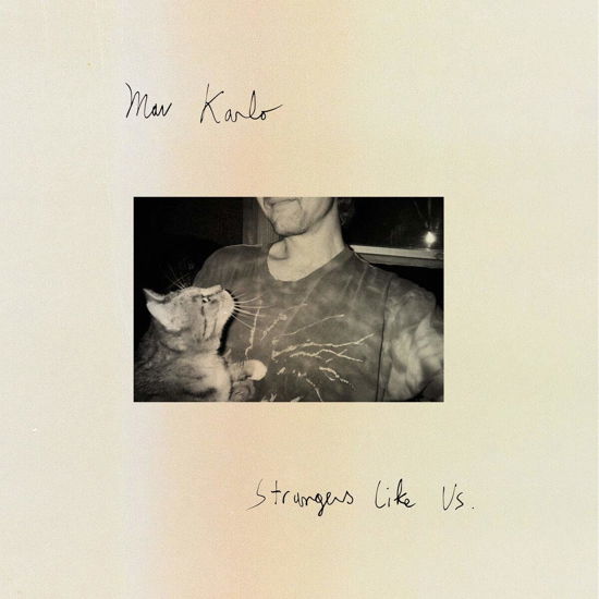 Mav Karlo · Strangers Like Us (CD) (2022)