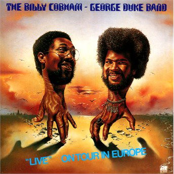 Cover for Cobham,billy / Duke,george · Live on Tour in Europe (CD) [Remastered edition] (2014)