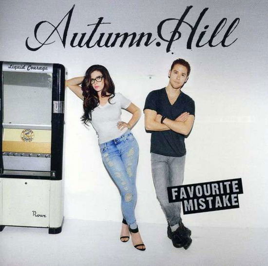 Cover for Autumn Hill · Favourite Mistake (CD) (2013)