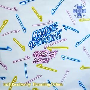 Cover for Maurice Yesterday · Come On (LP) (2024)