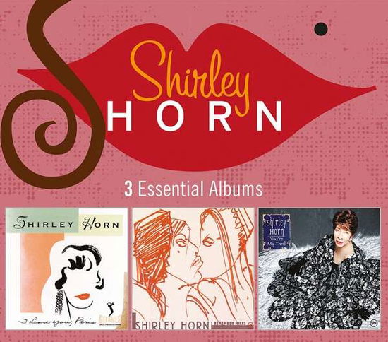 Cover for Shirley Horn:3 Essential Albums · Shirley Horn (CD) (2017)