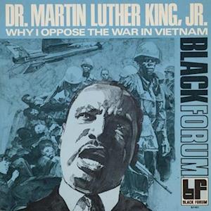 Cover for Martin Luther Jr King · Why I Oppose the War in Vietnam (LP) (2022)