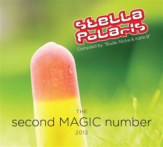 Stella Polaris 2012 - Stella Polaris - Musiikki -  - 0602537125869 - maanantai 6. elokuuta 2012