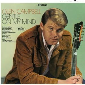 Cover for Glen Campbell · Gentle On My Mind (LP) [Limited edition] (2017)