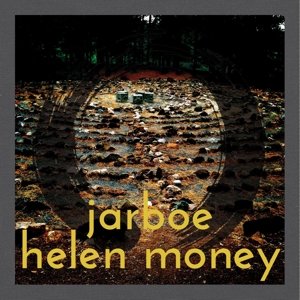 Cover for Jarboe &amp; Helen Money (LP) (2015)