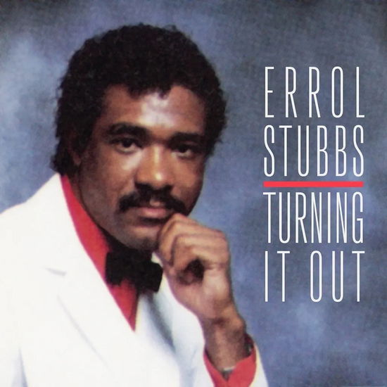 Turning It Out - Errol Stubbs - Musik - TIDAL WAVES MUSIC - 0650311500869 - 3. November 2023