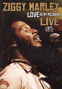 Love is My Religion - Ziggy Marley - Películas - COOKING VINYL - 0711297350869 - 11 de febrero de 2008