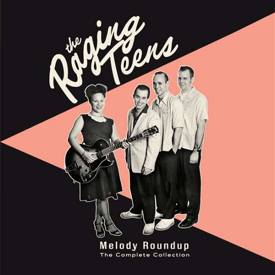 Cover for Raging Teens · Melody Roundup: The Complete Collection (CD) (2021)