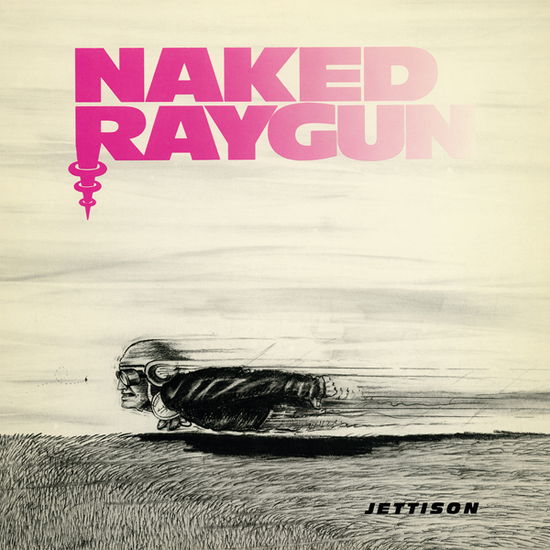 Jettison (Transparent Red Vinyl) - Naked Raygun - Musiikki - AUDIOPLATTER - 0803341523869 - torstai 12. toukokuuta 2022