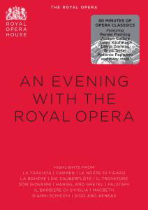 An Evening Royal Opera House - Royal Opera House - Elokuva - Naxos Music UK - 0809478010869 - maanantai 1. lokakuuta 2012