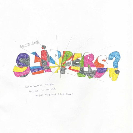 Cover for Slippers · So You Like Slippers? (Ltd Kelly Green) (LP) (2024)