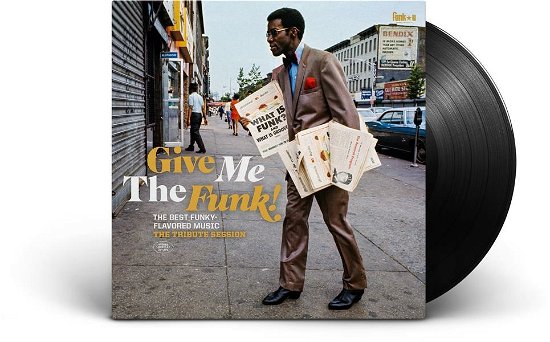Cover for Give Me The Funk! · Give Me The Funk! The Tribute Session (LP) (2023)