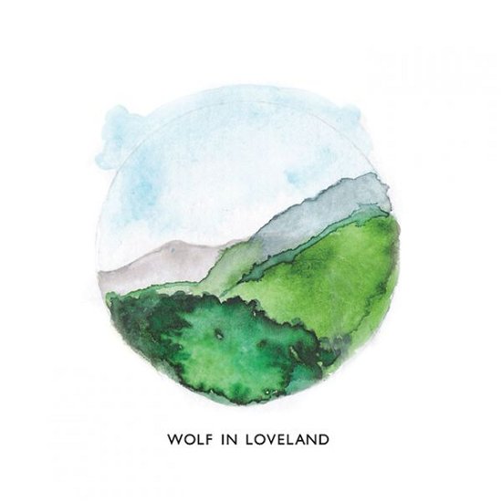 Cover for Wolf In Loveland (CD) (2013)