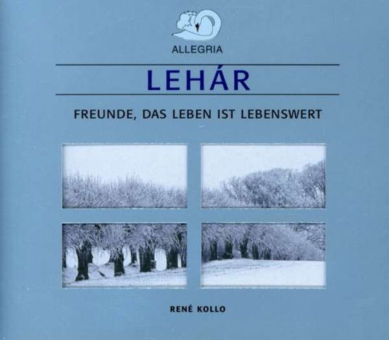 Cover for F. Lehar · Freunde, Das Leben Ist Le (CD) (2003)