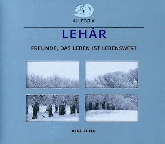 Cover for F. Lehar · Freunde, Das Leben Ist Le (CD) (2003)