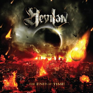 The End of Time - Hevilan - Music - MASSACRE - 4028466108869 - June 29, 2015