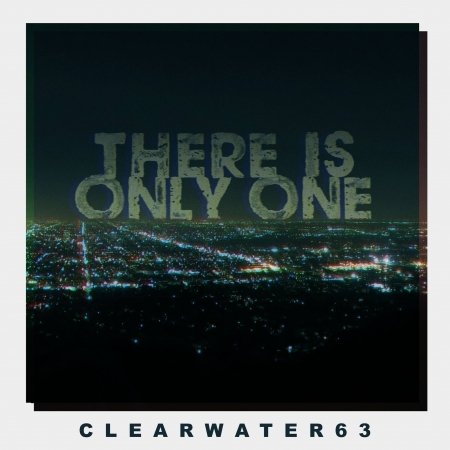 There is Only One - Clearwater 63 - Musik - MY REDEMPTION RECORDS - 4059251135869 - 1 september 2017