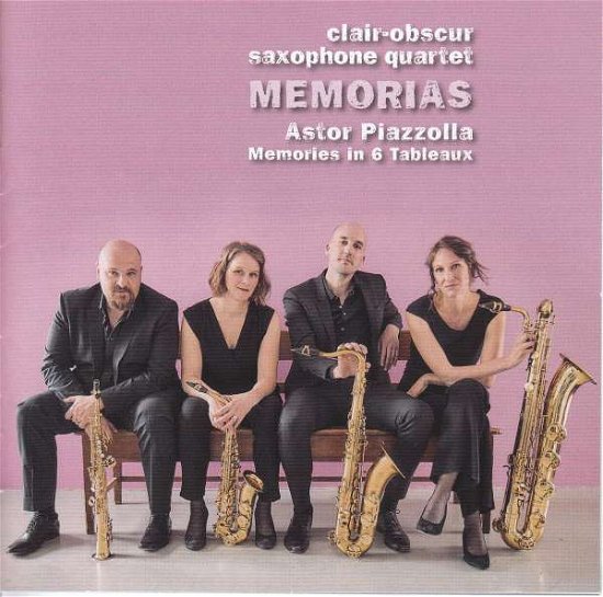 Cover for Clair-Obscur Saxophone Quartet · Memorias: Astor Piazzolla Memories In 6 Tableaux (CD) (2021)