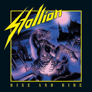 Rise And Ride - Stallion - Musique - UNIVERSAL MUSIC JAPAN - 4571139012869 - 17 décembre 2021