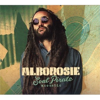 Cover for Alborosie · Soul Pirate - Acoustic (CD) (2018)