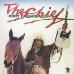 Cover for Eddy Clearwater · The Chief (CD) [Japan Import edition] (2018)